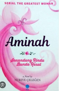 Image of Aminah Senandung Rindu Bunda Rasul