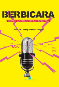 Image of Berbicara: sebagai suatu keterampilan berbahasa