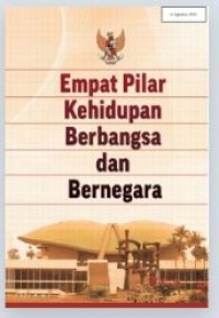 Image of Empat Pilar Kehidupan Berbangsa dan Bernegara