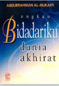 Image of Engkau Bidadariku Dunia Akhirat