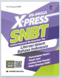Image of Erlangga X-Press SNBT: Literasi dalam Bahasa Indonesia