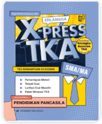 Image of Erlangga X-Press TKA SMA/MA Pendidikan Pancasila