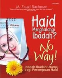Image of Haid Menghalangi Ibadah? No Way!