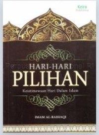 Image of Hari-hari pilihan: keistimewaan hari dalam Islam
