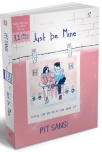 Image of Just be mine