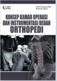 Image of Konsep Kamar Operasi dan Instrumentasi Bedah Orthopedi