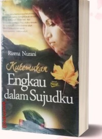 Image of Kutemukan engkau dalam sujudku