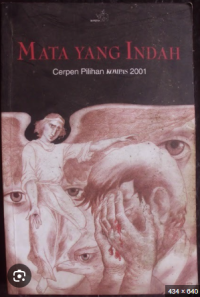 Image of Mata yang Indah: Cerpen Pilihan KOMPAS 2001