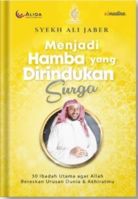 Image of Menjadi Hamba Yang Dirindukan Surga