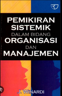 Image of Pemikiran sistematik dalam bidang organisasi dan manajemen