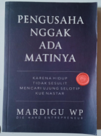 Image of Pengusaha Ngga Ada Matinya