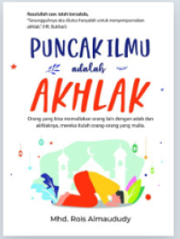 Image of Puncak Ilmu adalah Akhlak