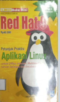 Image of Red Hat 9, Petunjuk Praktis:Aplikasi Linux