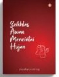 Image of Seikhlas Awan Mencintai Hujan