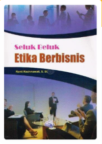 Image of SELUK BELUK ETIKA BERBISNIS
