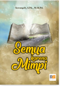 Image of Semua Karena Mimpi