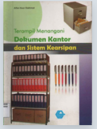 Image of Terampil Menangani Dokumen Kantor dan Sistem Kearsipan