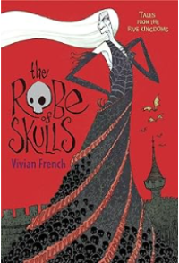 Image of The Robe of Skulls: The First Tale from the Five Kingdoms