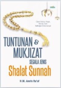 Image of Tuntunan & Mukjizat Segala Jenis Shalat Sunnah