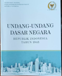 Image of UNDANG-UNDANG DASAR NEGARA REPUBLIK INDONESIA 1945