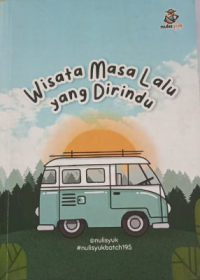 Image of Wisata masa lalu yang dirindu